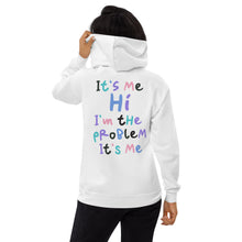 Load image into Gallery viewer, It's me. Hi. I'm the problem, it's me. - Unisex fleece hoodie