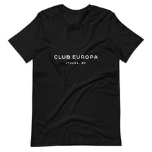 Load image into Gallery viewer, Club Europa - Ithaca, NY - Short-Sleeve Unisex T-Shirt