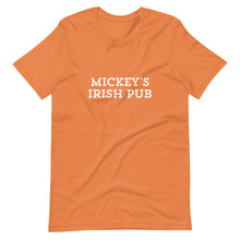 Load image into Gallery viewer, Mickey&#39;s Irish Pub - Unisex t-shirt
