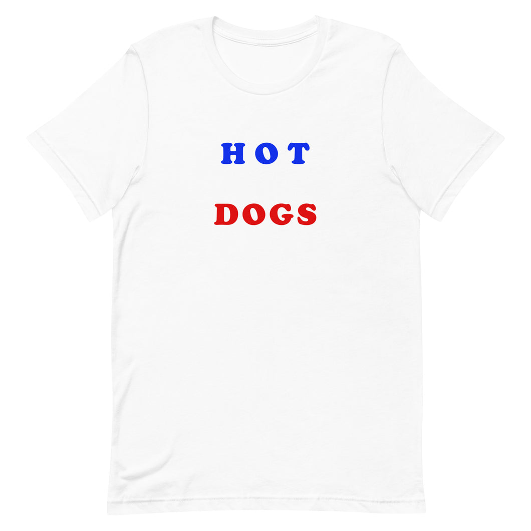 Hot Dogs - Unisex t-shirt